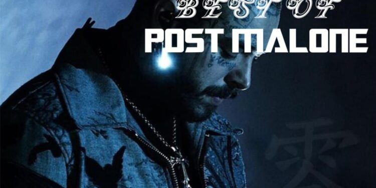 Best of Post Malone DJ Mixtape 2023