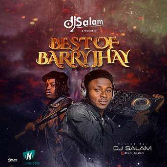 Best of Barry Jhay Mixtape 2023 by DJ Salam