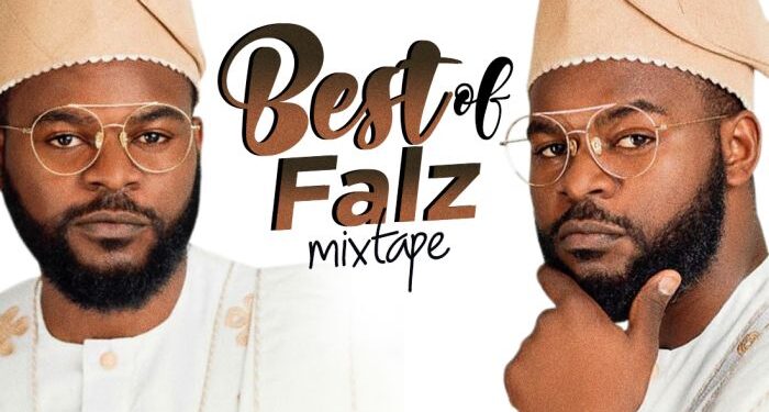Best of Falz Dj Mixtape 2023